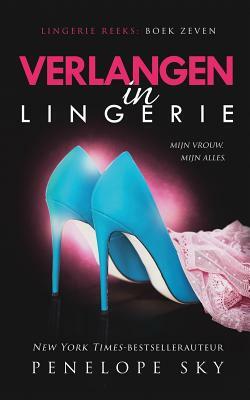 Verlangen in lingerie by Penelope Sky