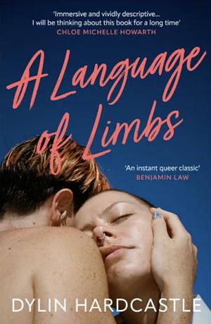 A Language of Limbs by Dylin Hardcastle