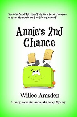 Annie's 2nd Chance by Willee Amsden