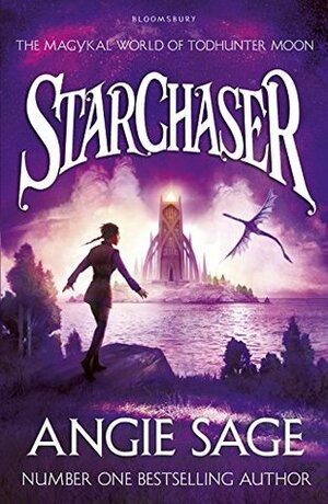 StarChaser: A TodHunter Moon Adventure by Angie Sage