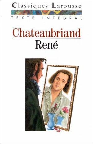 René by François-René de Chateaubriand