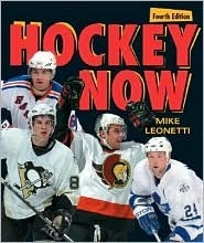 Hockey Now! by Mike Leonetti