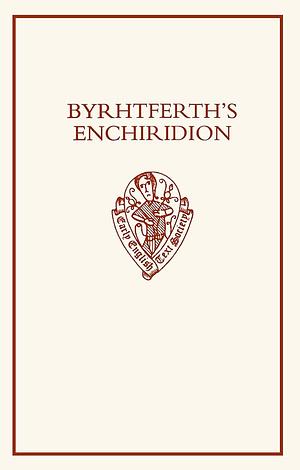 Byrhtferth's Enchiridion by Byrhtferth of Ramsey