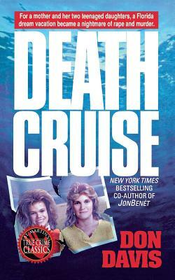 Death Cruise by Donald A. Davis, Don Davis