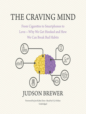 The Craving Mind by Judson Brewer