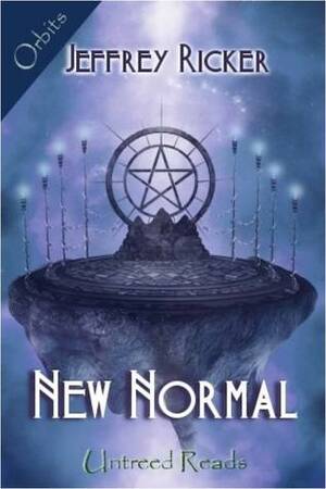 New Normal by Jeffrey Ricker