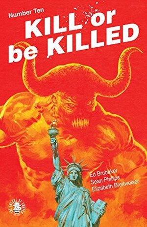 Kill or be Killed #10 by Ed Brubaker