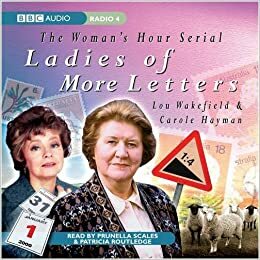 Ladies of More Letters by Lou Wakefield, Carole Hayman