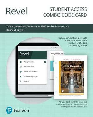 Revel for the Humanities: Culture, Continuity, and Change, Volume 2 -- Combo Access Card by Henry Sayre