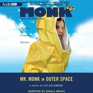 Mr. Monk in Outer Space by Lee Goldberg