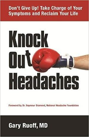 Knock Out Headaches by Seymour Diamond, Gary Ruoff