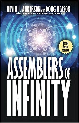 Assemblers of Infinity by Kevin J. Anderson