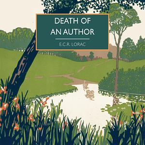 Death of an Author by E.C.R. Lorac