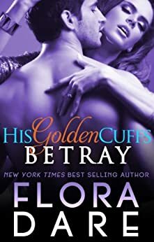 Betray by Flora Dare