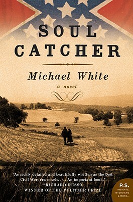 Soul Catcher by Michael C. White