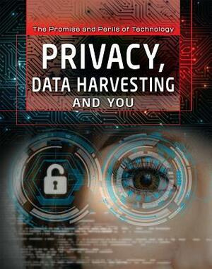 Privacy, Data Harvesting, and You by Jeri Freedman