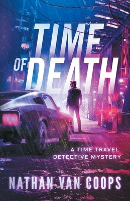 Time of Death by Nathan Van Coops