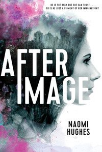 Afterimage by Naomi Hughes