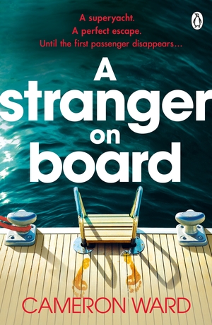A Stranger on Board by Cameron Ward