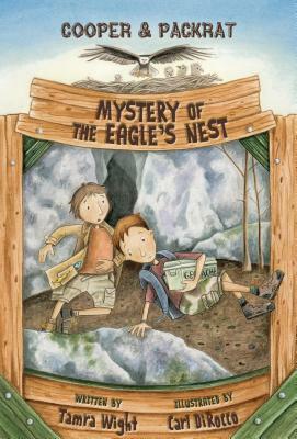 Mystery of the Eagle's Nest by Tamra Wight