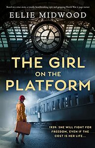 The Girl on the Platform by Ellie Midwood