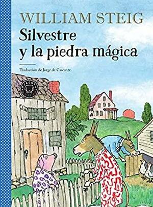 Silvestre y la piedra mágica by William Steig