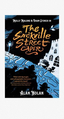 The Sackville Street Caper: Molly Malone and Bram Stoker by Shane Cluskey, Alan Nolan