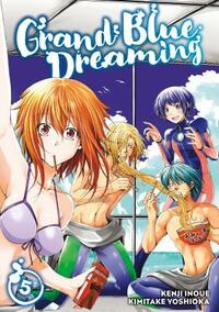 Grand Blue Dreaming, Vol. 5 by Kenji Inoue