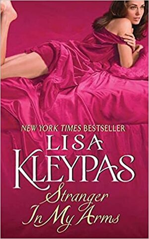 Stranger in My Arms by Lisa Kleypas