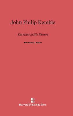 John Philip Kemble by Herschel C. Baker