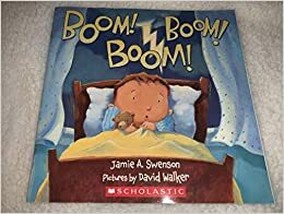 Boom! Boom! Boom! by Jamie A. Swenson