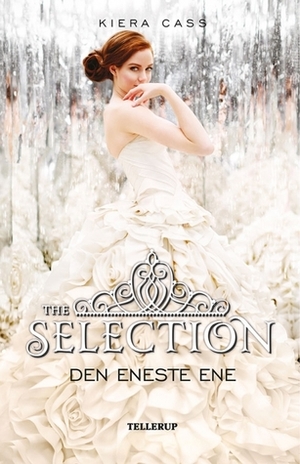 Den eneste ene by Kiera Cass