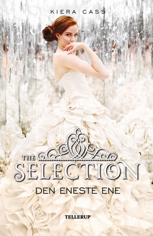 Den eneste ene by Kiera Cass