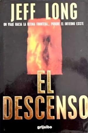El Descenso by Jeff Long