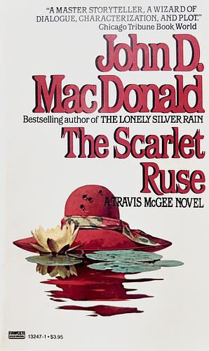 The Scarlet Ruse by John D. MacDonald