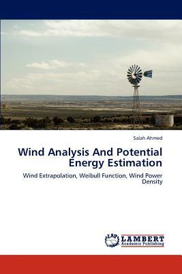 Wind Analysis and Potential Energy Estimation by Salah Ahmed