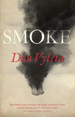 Smoke by Dan Vyleta