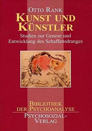 Kunst und Künstler by Otto Rank, Otto Rank