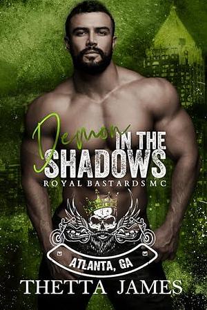 Demon In The Shadows by Thetta James, Thetta James