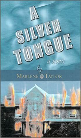 A Silver Tongue by Marlene Taylor