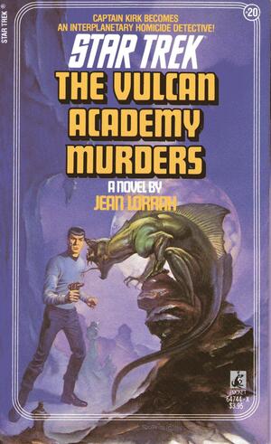 The Vulcan Academy Murders by Jean Lorrah