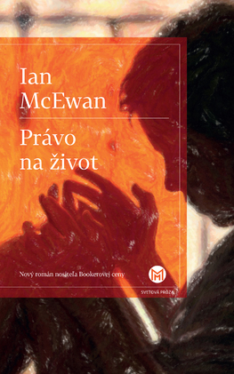 Právo na život by Ian McEwan, Katarína Jusková