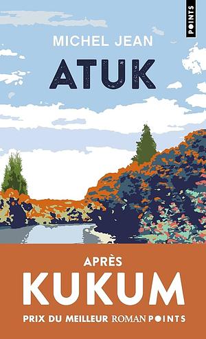 Atuk by Michel Jean