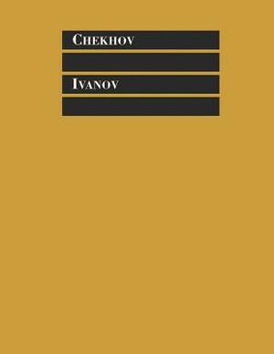 Ivanov by Anton Chekhov