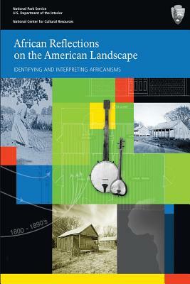 African Reflections on the American Landscape by Brian D. Joyner
