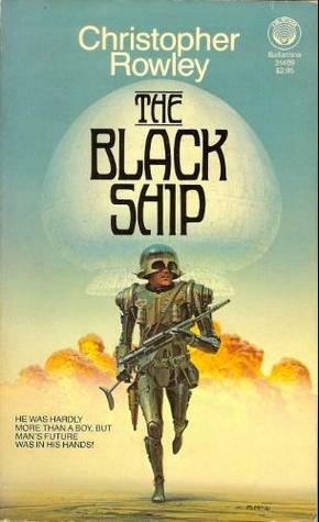 The Black Ship by Christopher Rowley