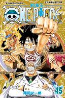 ONE PIECE航海王 45 by Eiichiro Oda, 尾田榮一郎