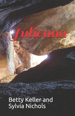 Julienna by Betty Keller, Sylvia Nichols