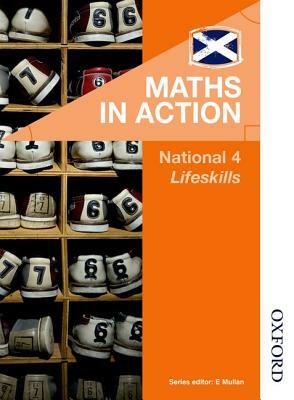 Maths in Action National 4 Lifeskills by Joe McLaughlin, Deirdre Murray