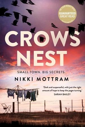 Crows Nest by Nikki Mottram